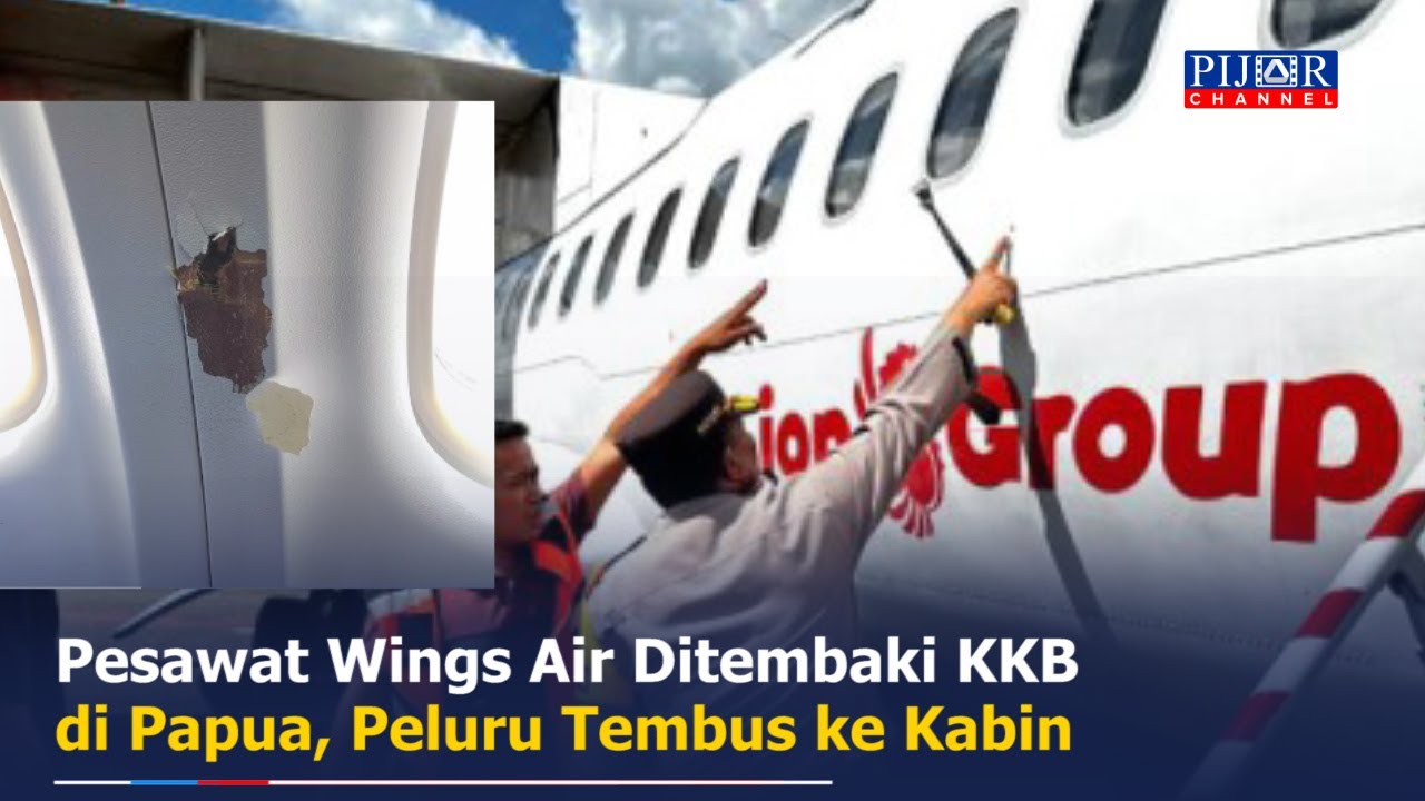 Pesawat Wings Air Ditembaki KKB Di Yahukimo Papua