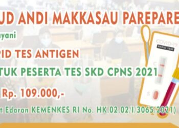 Tarif Pemeriksaan RDT-Ag Di RSUD Andi Makkasau Ikuti Surat Edaran Kemenkes