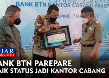Bank BTN Parepare Naik Status Jadi Kantor Cabang