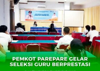 Pemkot Parepare Gelar Seleksi Guru Berprestasi