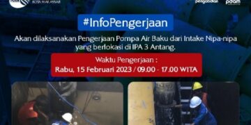 PDAM Makassar Lakukan Pekerjaan Pompa Air Baku di IPA 3 Antang Besok, 9 Lokasi Ini Terdampak