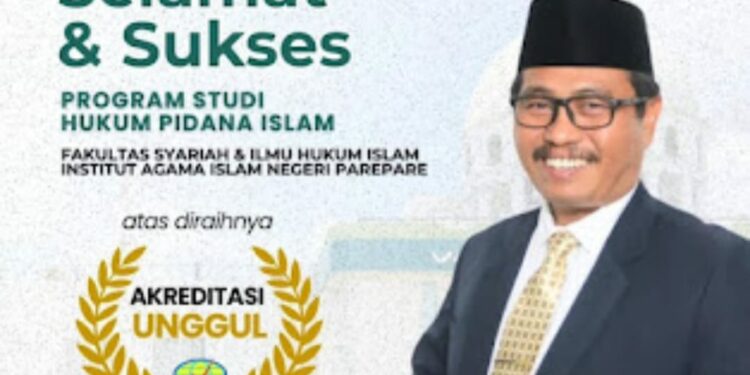 HPI IAIN Parepare Prodi Pertama di Fakultas Syariah dan Ilmu Hukum Islam Raih Akreditasi Unggul
