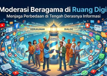 Moderasi Beragama di Ruang Digital: Menjaga Perbedaan di Tengah Derasnya Informasi